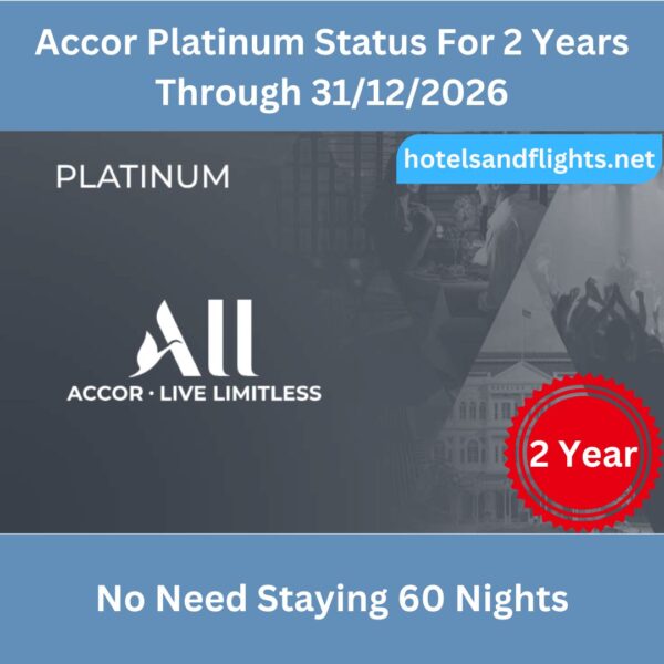 Accor Platinum Status Through 31/12/2026, No Need Staying 60 Nights