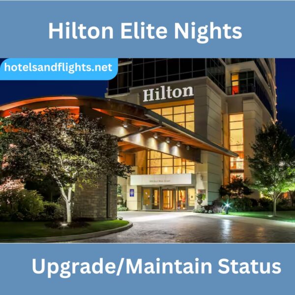 Hilton Mattress Run, Elite Nights,  Secure Hilton Honors Diamond Status