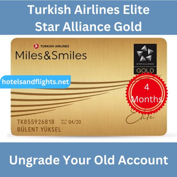 Turkish Airlines Elite Status/Star Alliance Gold Upgrade 2025 120 Days, Fly Once Extend to 1 Year